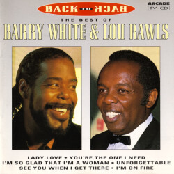 Back To Back - The Best Of Barry White & Lou Rawls 0194706