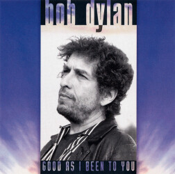 Good As I Been To You 472710 2