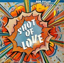 Shot Of Love CBS 85178 1