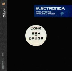 She Loves Me / Coke, Sex, Drugs AZNY 166 1