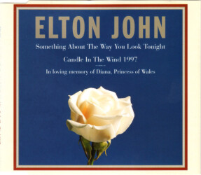 Something About The Way You Look Tonight / Candle In The Wind 1997 568 109-2 1