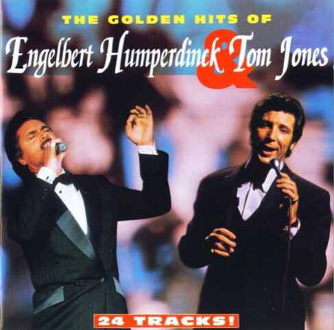 The Golden Hits Of Engelbert Humperdinck & Tom Jones 844 323-2
