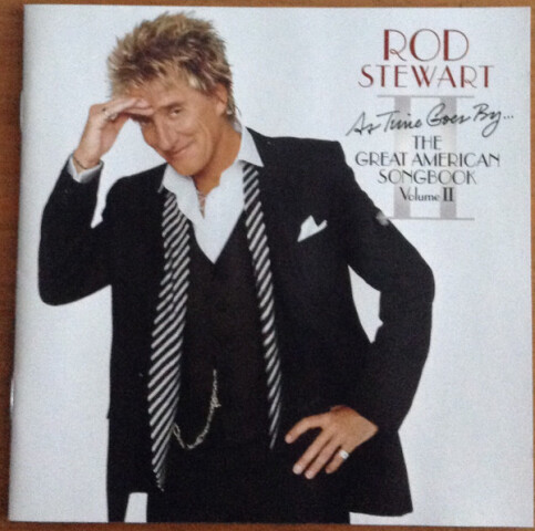 As Time Goes By... The Great American Songbook Vol. II 82876 57639 2