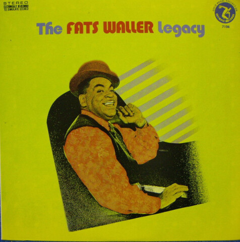 The Fats Waller Legacy 7106