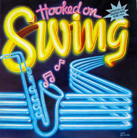 Hooked On Swing (Special 12" Swing Mix 10:50 Min.) IND-121454
