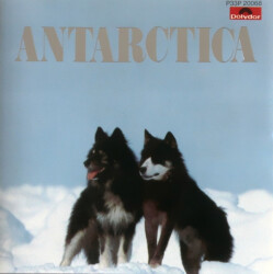 Antarctica (Music From Koreyoshi Kurahara's Film) = 「南極物語」オリジナル・サウンドトラック P33P 20068 1